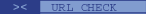 URL CHECK